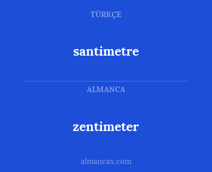 zentimeter - santimetre