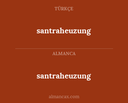 santraheuzung - santraheuzung