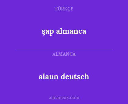 alaun deutsch - şap almanca
