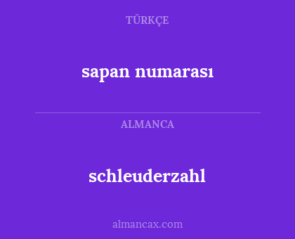 schleuderzahl - sapan numarası