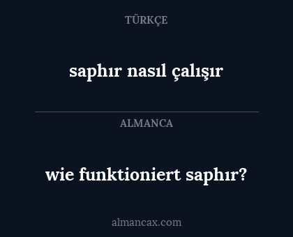 wie funktioniert saphır? - saphır nasıl çalışır