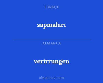 sapmaları - verirrungen