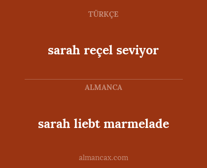sarah liebt marmelade - sarah reçel seviyor