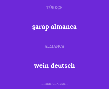 şarap almanca - wein deutsch
