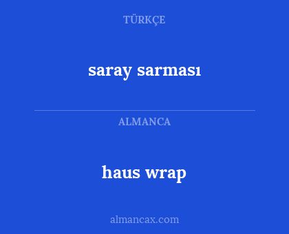 haus wrap - saray sarması