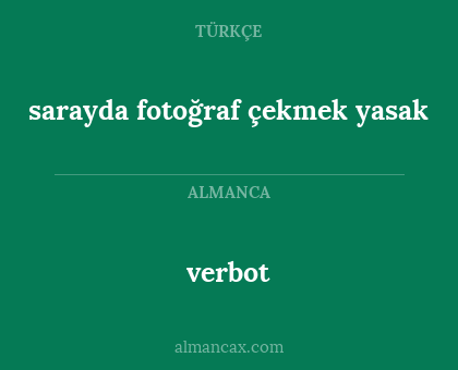 verbot - sarayda fotoğraf çekmek yasak