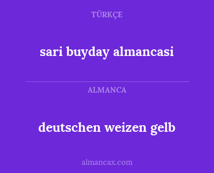deutschen weizen gelb - sari buyday almancasi