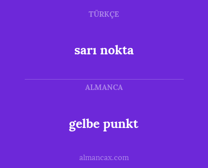 sarı nokta - gelbe punkt