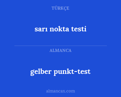 gelber punkt-test - sarı nokta testi