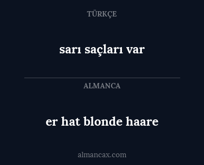 sarı saçları var - er hat blonde haare