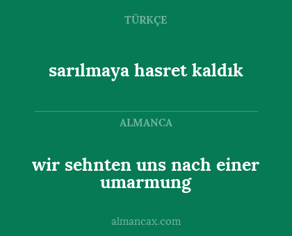 sarılmaya hasret kaldık - wir sehnten uns nach einer umarmung