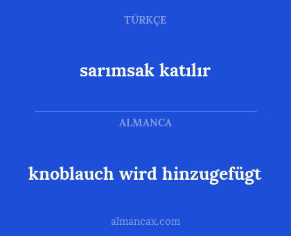 knoblauch wird hinzugefügt - sarımsak katılır