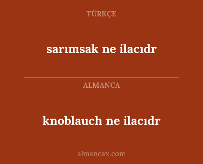 knoblauch ne ilacıdr - sarımsak ne ilacıdr