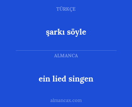 ein lied singen - şarkı söyle