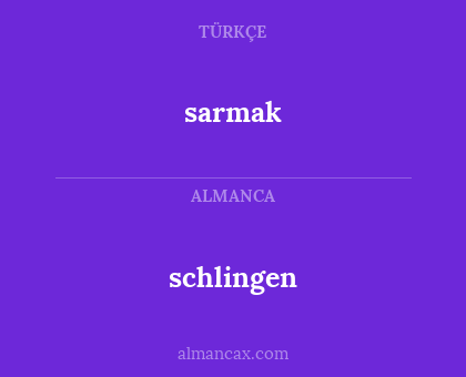 schlingen - sarmak