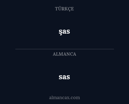 sas - şas