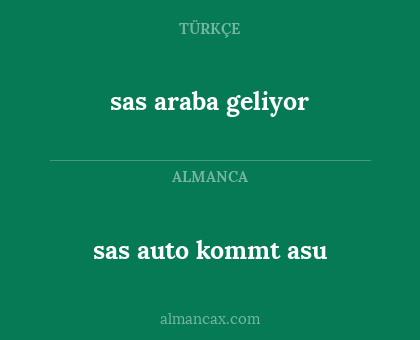 sas auto kommt asu - sas araba geliyor