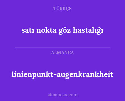satı nokta göz hastalığı - linienpunkt-augenkrankheit