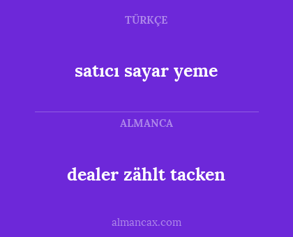 satıcı sayar yeme - dealer zählt tacken