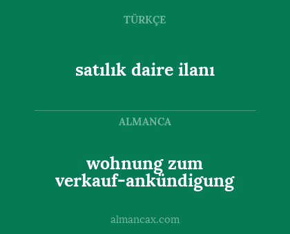 wohnung zum verkauf-ankündigung - satılık daire ilanı