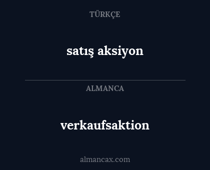 satış aksiyon - verkaufsaktion