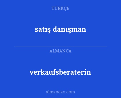 satış danışman - verkaufsberaterin