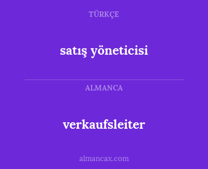 satış yöneticisi - verkaufsleiter