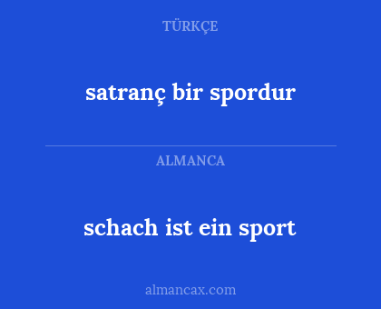 satranç bir spordur - schach ist ein sport