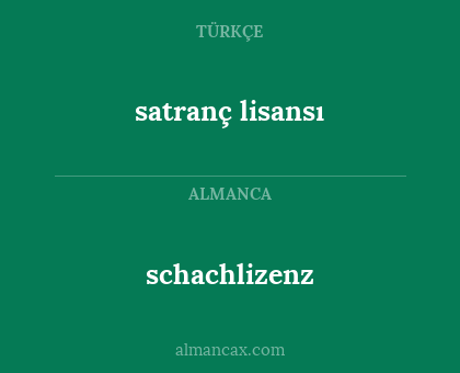 schachlizenz - satranç lisansı