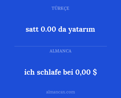 ich schlafe bei 0,00 $ - satt 0.00 da yatarım