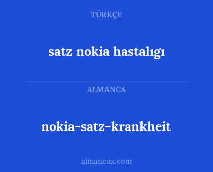 nokia-satz-krankheit - satz nokia hastalıgı