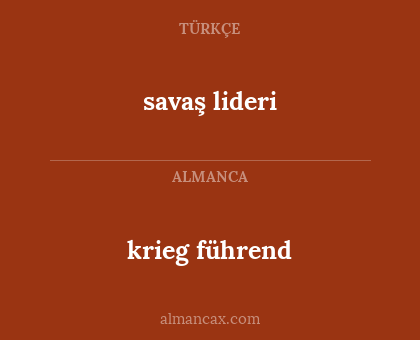 savaş lideri - krieg führend