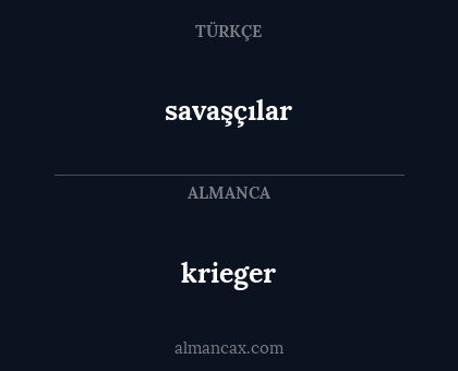 savaşçılar - krieger