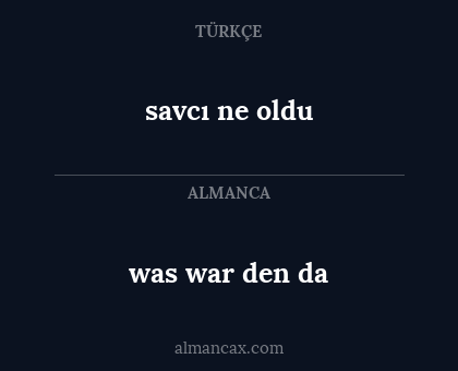 was war den da - savcı ne oldu