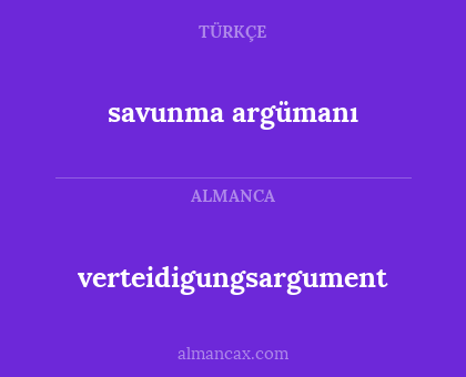 verteidigungsargument - savunma argümanı