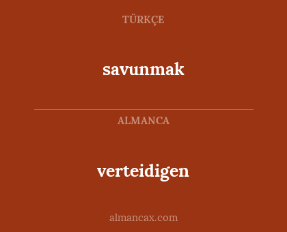 verteidigen - savunmak