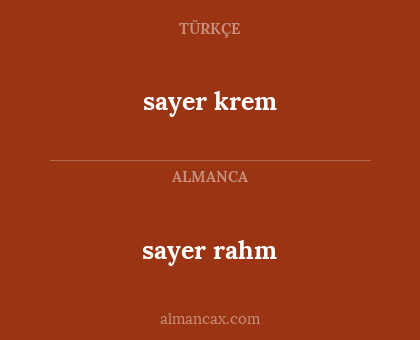 sayer rahm - sayer krem