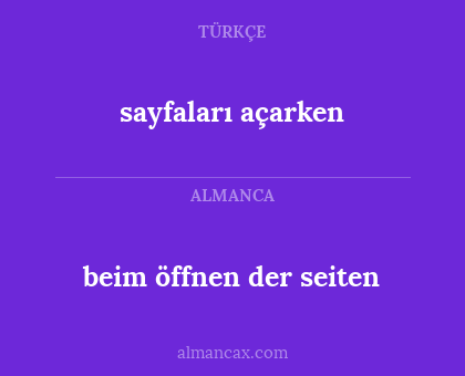 beim öffnen der seiten - sayfaları açarken