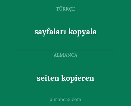 seiten kopieren - sayfaları kopyala