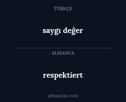 saygı değer - respektiert