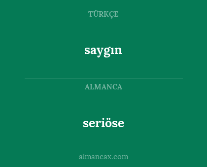 seriöse - saygın