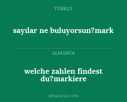 welche zahlen findest du?markiere - sayılar ne buluyorsun?mark