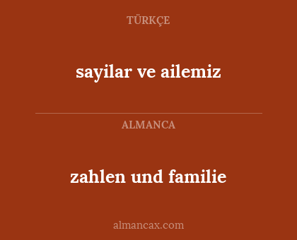 sayilar ve ailemiz - zahlen und familie
