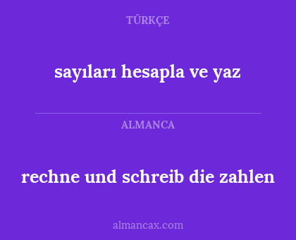 sayıları hesapla ve yaz - rechne und schreib die zahlen