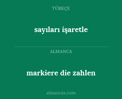markiere die zahlen - sayıları işaretle