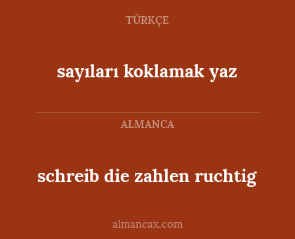 schreib die zahlen ruchtig - sayıları koklamak yaz