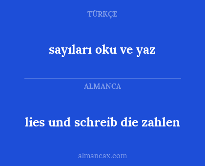 lies und schreib die zahlen - sayıları oku ve yaz
