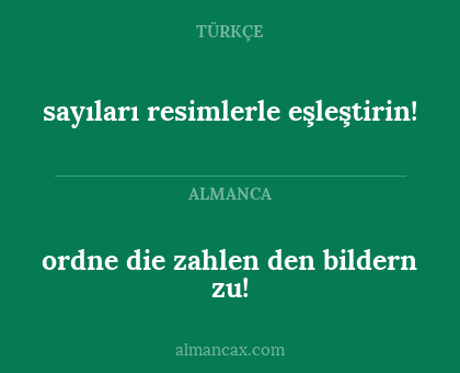 ordne die zahlen den bildern zu! - sayıları resimlerle eşleştirin!