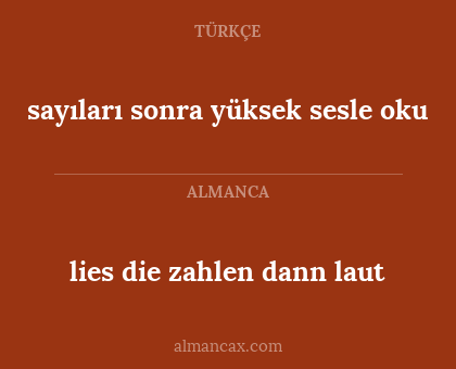 sayıları sonra yüksek sesle oku - lies die zahlen dann laut