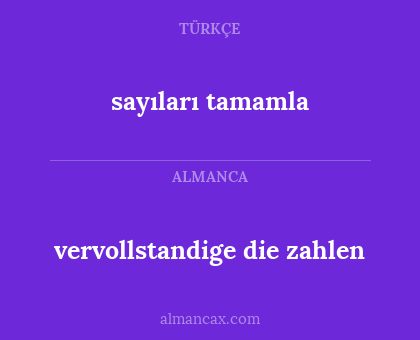 sayıları tamamla - vervollstandige die zahlen